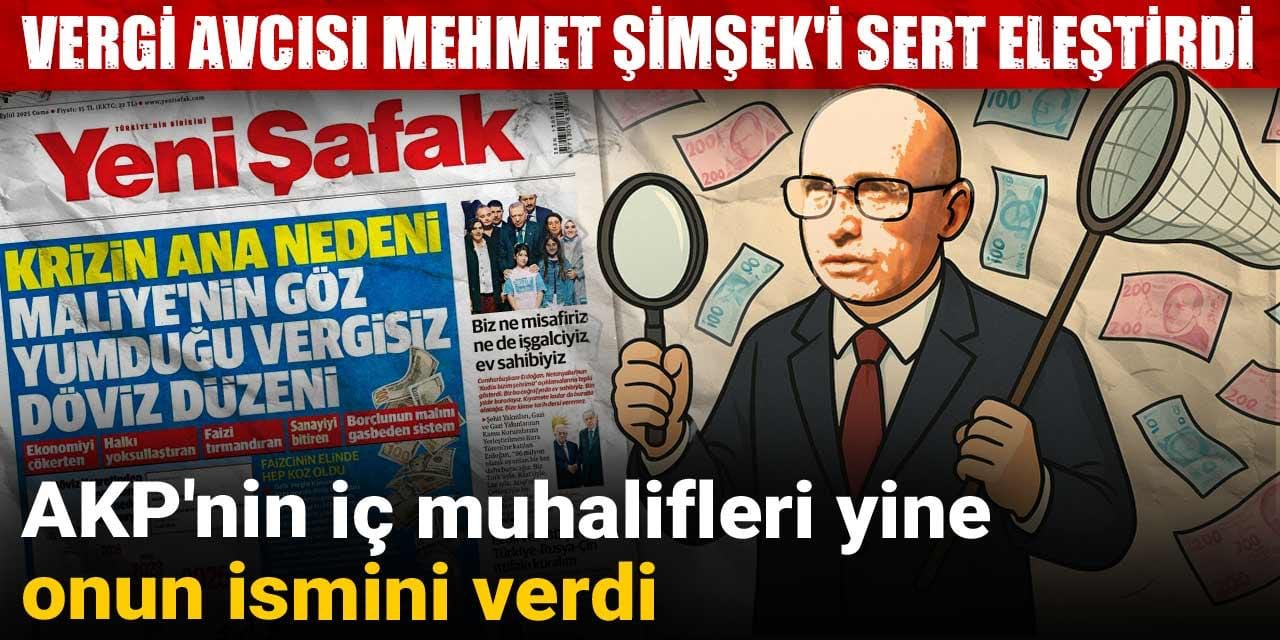 AKP’nin iç muhalifleri yine onun ismini verdi: Vergi avcısı Mehmet Şimşek’i sert eleştirdi