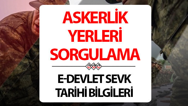 Askerlik yerleri 2025 Kasım sorgulama ekranı e-Devlet | MSB askerlik yerleri ne zaman açıklanacak, nasıl öğrenilir? Kasım celbi askerlik sınıflandırma sonuçları belli oldu mu?