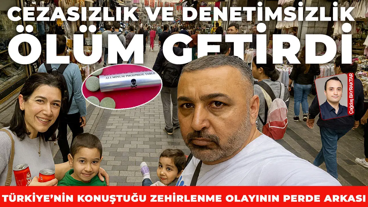 Türkiye’nin konuştuğu zehirlenme olayının perde arkası: Cezasızlık ve denetimsizlik ölüm getirdi